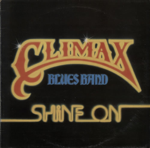 Climax Blues Band Shine On vinyl LP album (LP record) Italian CMXLPSH624955