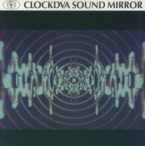 Clock DVA Sound Mirror 12" vinyl single (12 inch record / Maxi-single) US DVA12SO254203