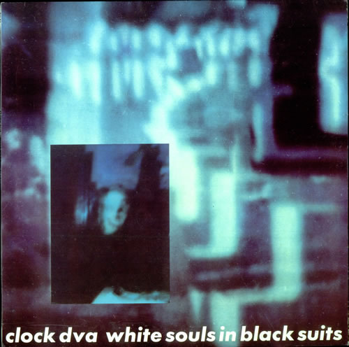 Clock DVA White Souls In Black Suits vinyl LP album (LP record) Italian DVALPWH501031