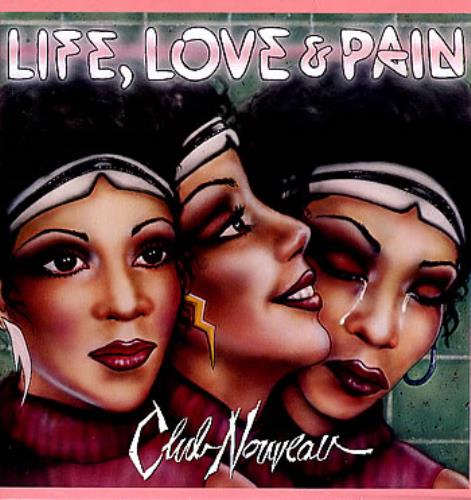 Club Nouveau Life, Love & Pain vinyl LP album (LP record) German CNVLPLI298385
