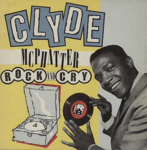Clyde McPhatter Rock And Cry vinyl LP album (LP record) UK 8CMLPRO753938