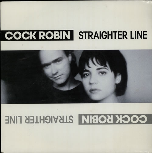 Cock Robin Straighter Line 7" vinyl single (7 inch record / 45) Dutch CCK07ST568259