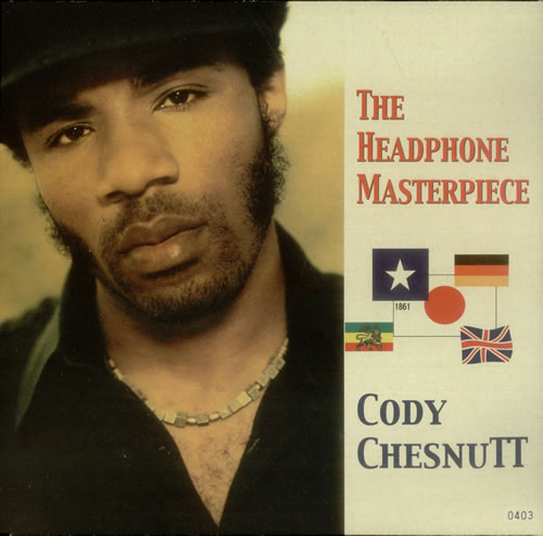 Cody Chesnutt Headphone Masterpiece 3-LP vinyl record set (Triple LP Album) UK CDH3LHE438182
