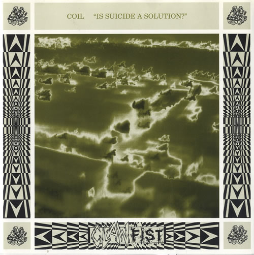Coil Is Suicide A Solution? 7" vinyl single (7 inch record / 45) UK COI07IS548356
