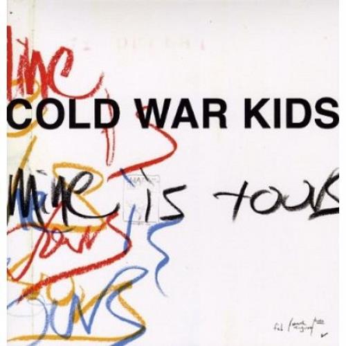Cold War Kids Mine Is Yours vinyl LP album (LP record) UK CWDLPMI530869