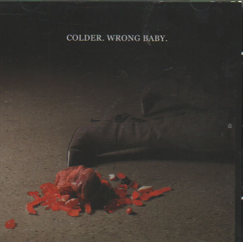 Colder Wrong Baby CD single (CD5 / 5") UK OLRC5WR327898