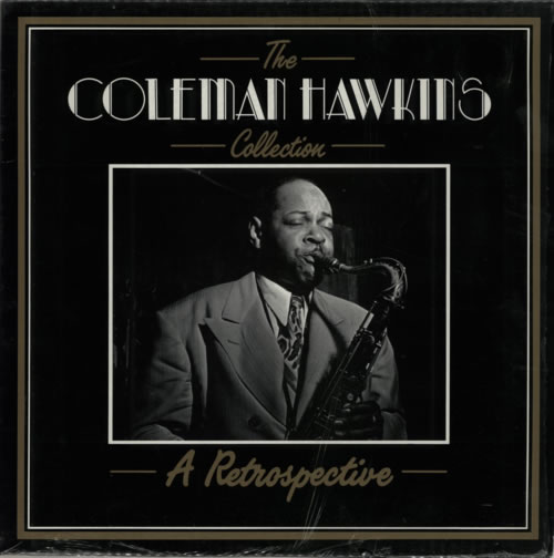 Coleman Hawkins A Retrospective vinyl LP album (LP record) Italian CH3LPAR593154