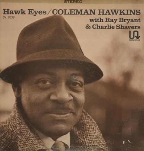 Coleman Hawkins Hawk Eyes vinyl LP album (LP record) US CH3LPHA361395