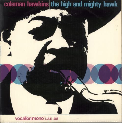 Coleman Hawkins The High And Mighty Hawk vinyl LP album (LP record) UK CH3LPTH538693