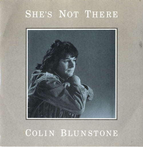 Colin Blunstone She's Not There 7" vinyl single (7 inch record / 45) UK BLN07SH157219