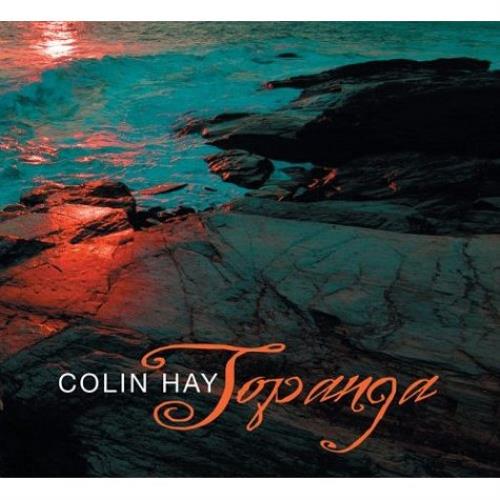 Colin Hay Topanga CD album (CDLP) UK CLHCDTO476670