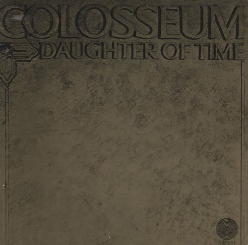 Colosseum Daughter Of Time - 2nd - VG vinyl LP album (LP record) UK SEULPDA583224