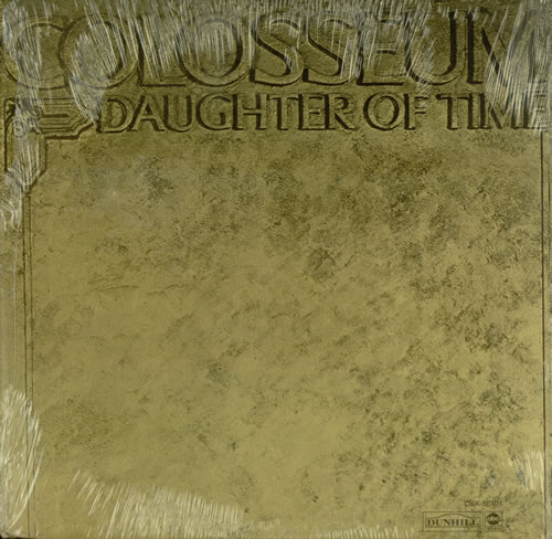 Colosseum Daughter Of Time - Sealed vinyl LP album (LP record) US SEULPDA436280