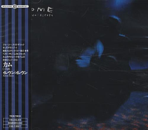 Come (Indie) Eleven: Eleven CD album (CDLP) Japanese 7X0CDEL322586