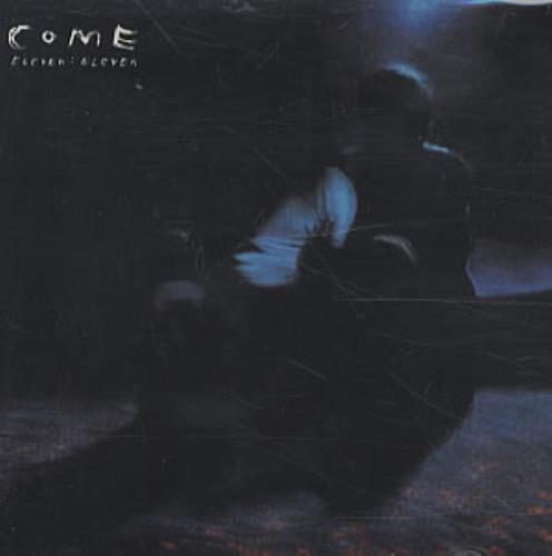 Come (Indie) Eleven: Eleven CD album (CDLP) UK 7X0CDEL332081