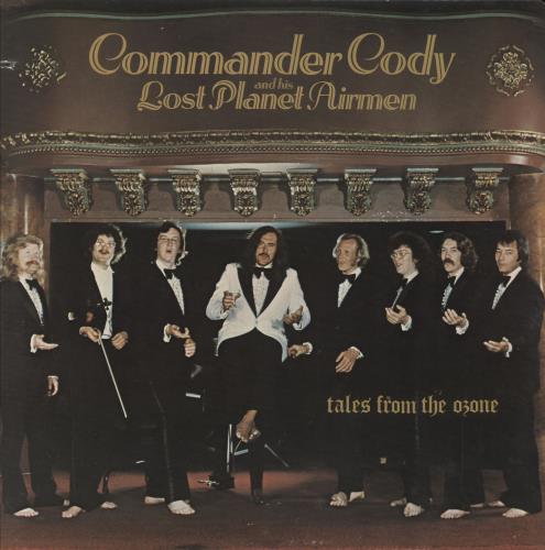 Commander Cody & The Lost Planet Airmen Tales From The Ozone vinyl LP album (LP record) US CCYLPTA592189