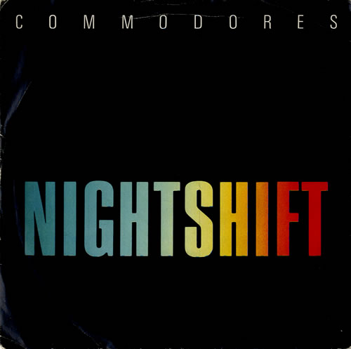 Commodores Nightshift + Sleeve 7" vinyl single (7 inch record / 45) UK CMM07NI588254