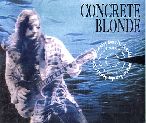 Concrete Blonde Someday CD single (CD5 / 5") Dutch CONC5SO06762