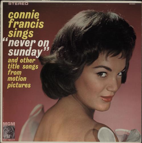 Connie Francis Sings Never On Sunday And Other Title Songs From Motion Pictures vinyl LP album (LP record) US CNFLPSI756575