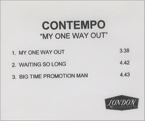Contempo My One Way Out CD-R acetate UK CD7CRMY355589