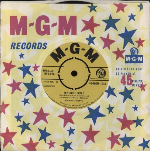 Conway Twitty Hey Little Lucy! 7" vinyl single (7 inch record / 45) UK CDZ07HE571437
