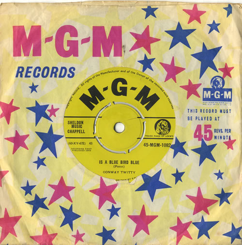 Conway Twitty Is A Blue Bird Blue 7" vinyl single (7 inch record / 45) UK CDZ07IS571434