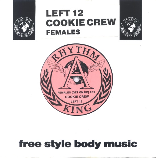 Cookie Crew Females (Get On Up) 7" vinyl single (7 inch record / 45) UK CCW07FE610223
