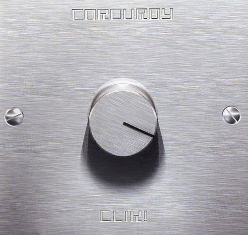 Corduroy Clik! CD album (CDLP) UK CO2CDCL484499