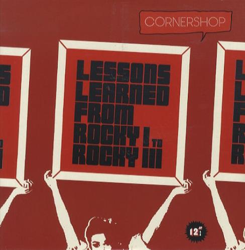 Cornershop Lessons Learned From Rocky l to Rocky lll 12" vinyl single (12 inch record / Maxi-single) UK CNP12LE207641
