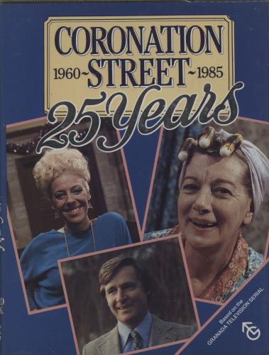 Coronation Street Coronation Street 1960 - 1985: 25 Years - Autographed book UK 8CSBKCO756665
