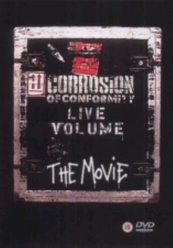 Corrosion Of Conformity Live Volume -The Movie DVD UK CRNDDLI224721