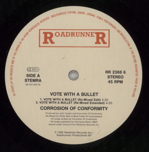 Corrosion Of Conformity Vote With A Bullet - Consolidated Remix Version 12" vinyl single (12 inch record / Maxi-single) Dutch CRN12VO553362