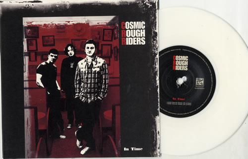 Cosmic Rough Riders In Time - White Vinyl 7" vinyl single (7 inch record / 45) UK RRC07IN598697
