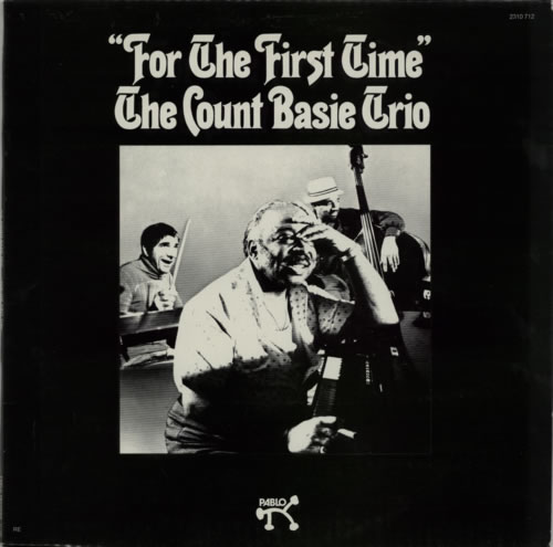 Count Basie For The First Time vinyl LP album (LP record) German CUILPFO593222
