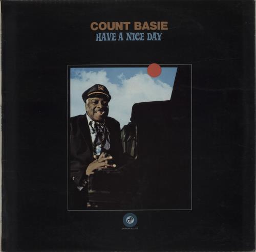 Count Basie Have A Nice Day vinyl LP album (LP record) UK CUILPHA384804