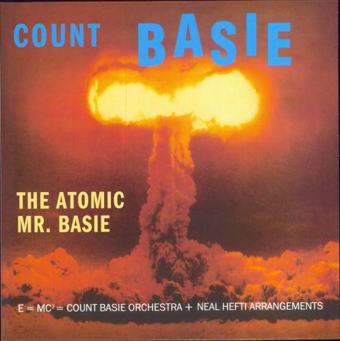 Count Basie The Atomic Mr. Basie vinyl LP album (LP record) UK CUILPTH784020