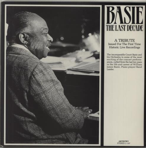 Count Basie The Last Decade 2-LP vinyl record set (Double LP Album) US CUI2LTH673961
