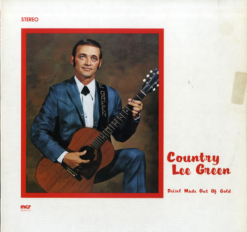 Country Lee Green Diesel Made Out Of Gold vinyl LP album (LP record) US C3-LPDI550812