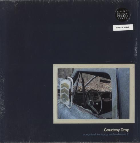 Courtesy Drop Songs To Drive To; Cry, And Make Love To - Green Vinyl vinyl LP album (LP record) US -O4LPSO878275