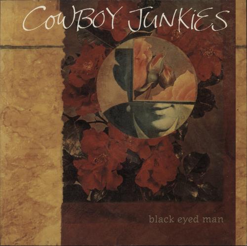 Cowboy Junkies Black Eyed Man vinyl LP album (LP record) German COWLPBL495323