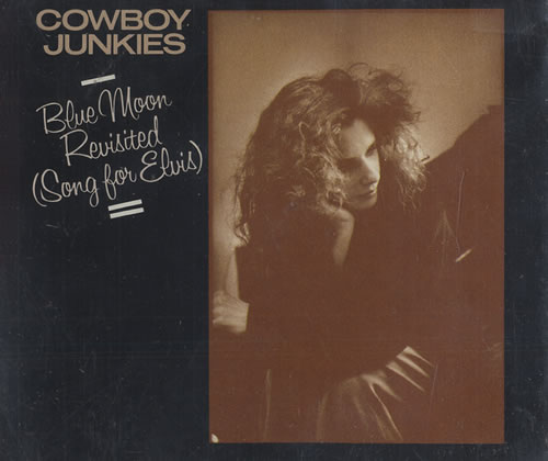 Cowboy Junkies Blue Moon Revisited CD single (CD5 / 5") UK COWC5BL115093