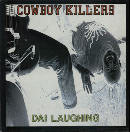 Cowboy Killers Dai Laughing vinyl LP album (LP record) UK E70LPDA596063