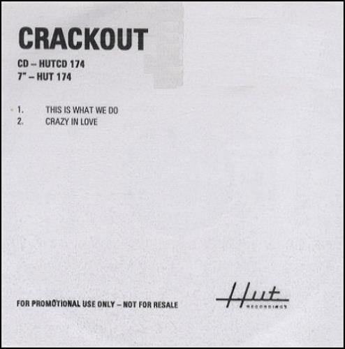 Crackout This Is What We Do CD-R acetate UK RACCRTH278340