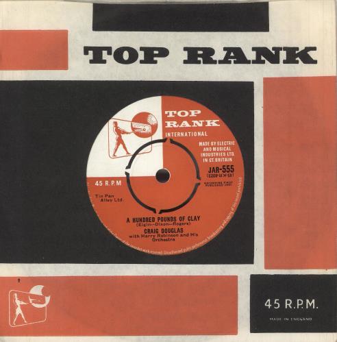 Craig Douglas A Hundred Pounds Of Clay 7" vinyl single (7 inch record / 45) UK CGA07AH558919