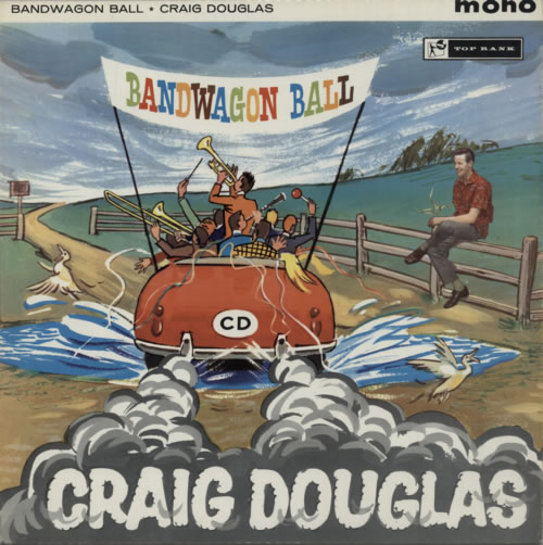 Craig Douglas Bandwagon Ball vinyl LP album (LP record) UK CGALPBA605787