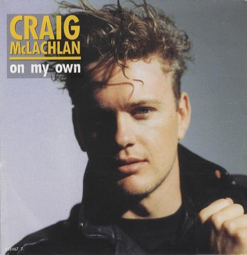 Craig McLachlan On My Own 7" vinyl single (7 inch record / 45) UK CMC07ON104594
