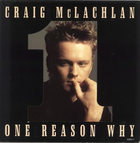 Craig McLachlan One Reason Why 7" vinyl single (7 inch record / 45) UK CMC07ON106408