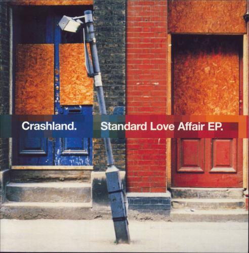 Crashland Standard Love Affair EP 7" vinyl single (7 inch record / 45) UK HLD07ST249979