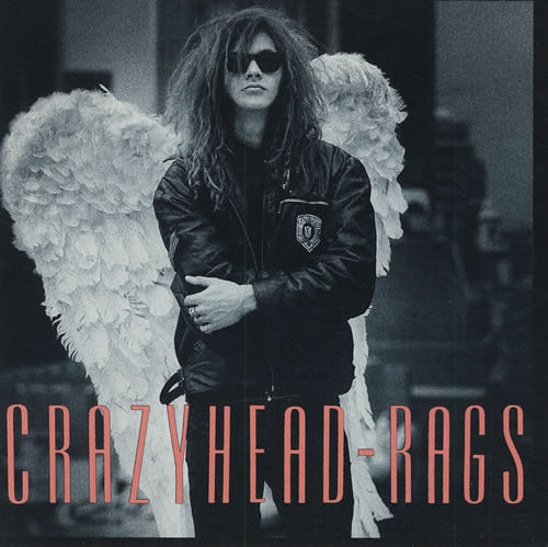 Crazyhead Rags 7" vinyl single (7 inch record / 45) UK CA207RA430081