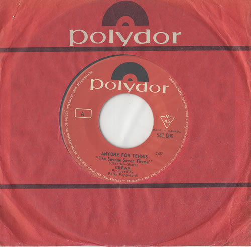 Cream Anyone For Tennis 7" vinyl single (7 inch record / 45) Canadian CRM07AN476335
